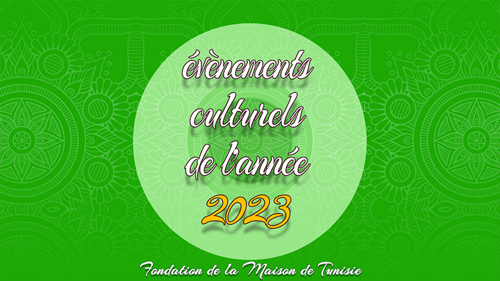 Nos évènements culturels de l&rsquo;année 2023